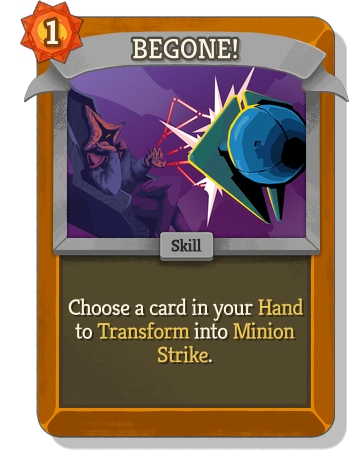 BEGONE!