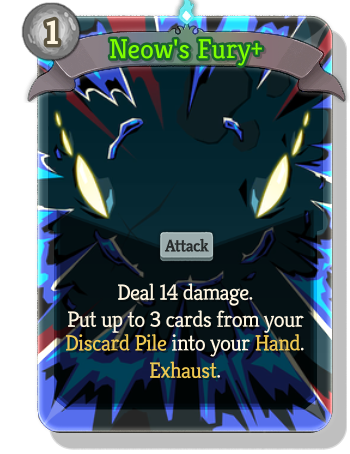 Neow's Fury+